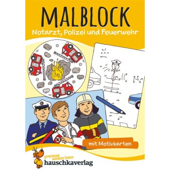Hauschka - Malblock - Notarzt, Polizei und Feuerwehr