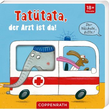 Coppenrath - Tatütata, der Arzt ist da! - Der...