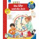 Ravensburger - Wieso? Weshalb? Warum?, Band 25: Die Uhr und die Zeit