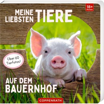 Coppenrath - Meine liebsten Tiere auf dem Bauernhof