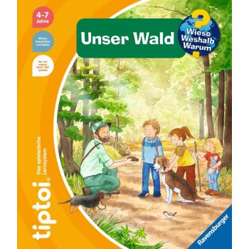 Ravensburger - tiptoi - Wieso? Weshalb? Warum? - Unser Wald