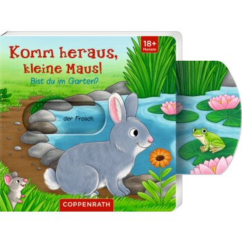 Coppenrath - Komm heraus, kleine Maus!: Bist du im Garten?