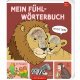 Coppenrath - Fühlen und die Welt begreifen - Mein Fühl-Wörterbuch: Wilde Tiere