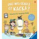 Ravensburger - Und was genau ist Kacka? - Antworten für neugierige Kinder