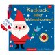 Coppenrath - Fühlen und die Welt begreifen - Mein Filz-Fühlbuch: Kuckuck, lieber Weihnachtsmann